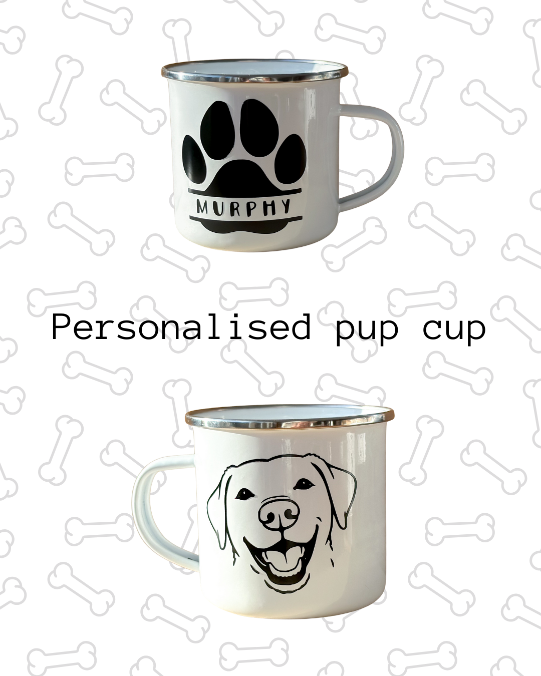 Personalised pup cup